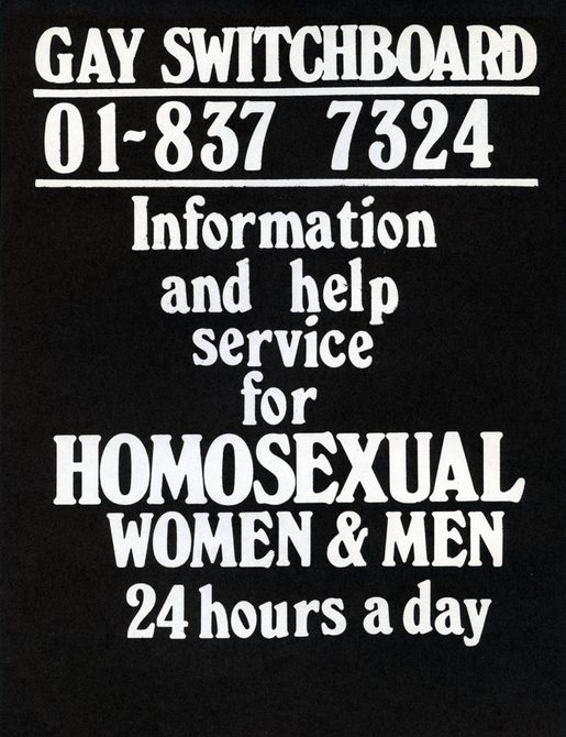 A poster for Switchboard which reads: "Gay Switchboard, information and help service for homosexual women & men 24 hours a day"
