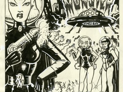 A black and white illustration by Vince Ray that says: "Invasion, Rubber Nippled Monster" with a woman in leather gear fighting an alien spaceship.