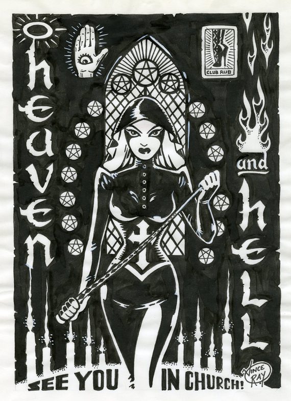 A black and white illustration by Vince Ray that has a picture of a woman in leather wear surrounded by light and a glass window behind her. The text says: "heaven, hell".